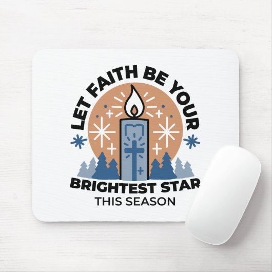 Lass Faith Shine Bright: Winterthema Mousepad (Mit Mouse)