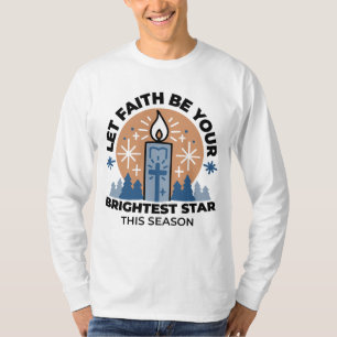 Lass Faith Shine Bright: Winterthema T-Shirt