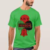 LASS FREEDOM RING T-Shirt (Vorderseite)