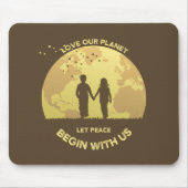 Lass Frieden beginnt mit uns | Mousepad (Vorne)