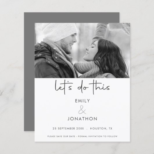 Lass Führen Sie dieses Foto monochrom Save the Dat (Vorne/Hinten)