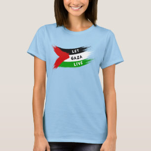 Lass Gaza live T-Shirt
