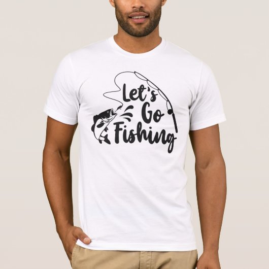 Lass gehen Fischen T-Shirt (Vorderseite)