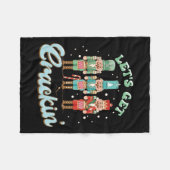 Lass Get Crackin Drei Nutcrackers Weihnachtslehrer Fleecedecke (Vorderseite (Horizontal))