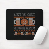 Lass Get Smashed Halloween Costume Mousepad (Mit Mouse)