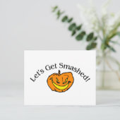 Lass Get Smashed Pumpkin Postkarte (Stehend Vorderseite)