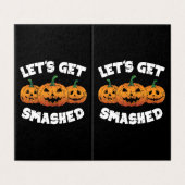 Lass Get Smashed Pumpkins Kürbislaterne Halloween (Außenseite Aufgefaltet)