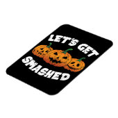 Lass Get Smashed Pumpkins Kürbislaterne Halloween Magnet (Linke Seite)