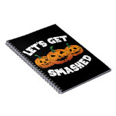 Lass Get Smashed Pumpkins Kürbislaterne Halloween Notizblock (Rechte Seite)