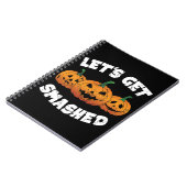 Lass Get Smashed Pumpkins Kürbislaterne Halloween Notizblock (Linke Seite)