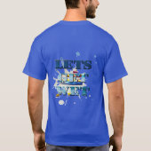 Lass Get Wet On Beach, Unisex Tshirt (Rückseite)