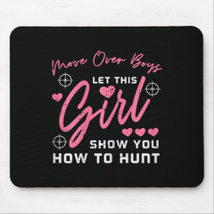 Lass Girl Show you How to Junting Jägermädchen Mousepad