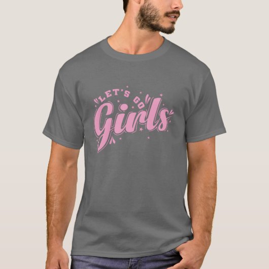 Lass Girls Celebrate Dance Music Friends Familie T-Shirt (Vorderseite)