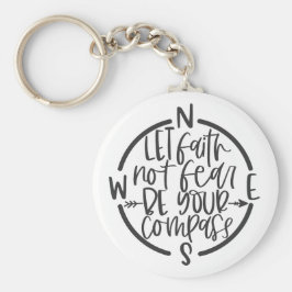 Lass Glaube nicht fürchten, dein Kompass-Schlüssel Schlüsselanhänger