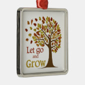 Lass Go and Grow Tree Ornament Aus Metall (Rechts)