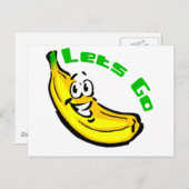 Lass Go Bananen Postkarte (Vorne/Hinten)