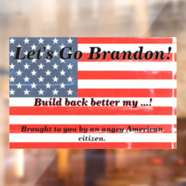 Lass Go Brandon Angry American Citizen USA Flag Fensteraufkleber