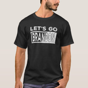 Lass Go Brandon Conservative Anti Liberal USA JB C T-Shirt