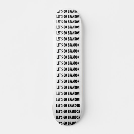 LASS' GO BRANDON SKATEBOARDS (Vorne)