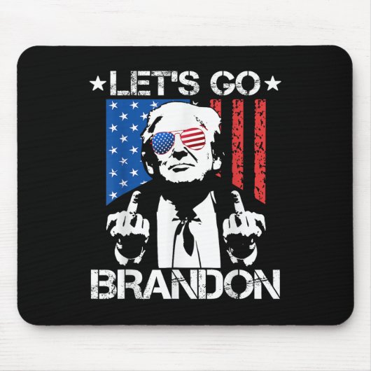 Lass Go Brandon Trump Middle Finger Flag Mousepad (Vorne)