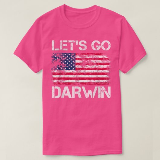 Lass Go Darwin US Flag Vintag T-Shirt (Design vorne)