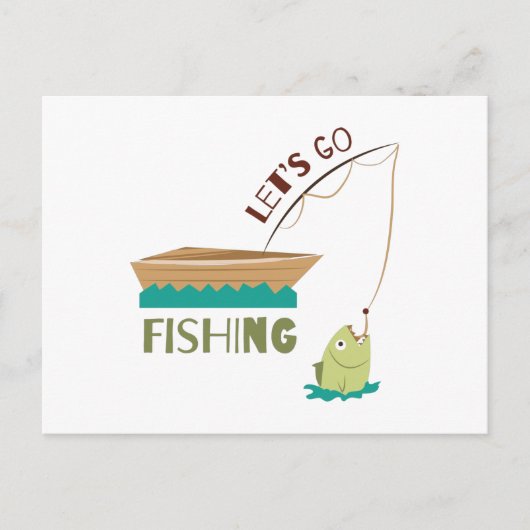 Lass Go Fishing Postkarte (Vorderseite)