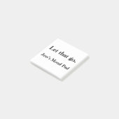 Lass Go - Funny mental health Custom Therapy Stick Post-it Klebezettel (angewinkelt)