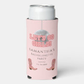 Lass Go Girls Disco Cowgirl Junggeselinnen-Abschie Selters Dosenkühler (Seltzer Vorderseite)