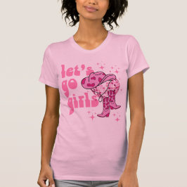 Lass Go Girls Disco Cowgirl Junggeselinnen-Abschie T-Shirt