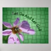 Lass Go Lass Gott sei auf Blume Inspiration Poster (Vorne)