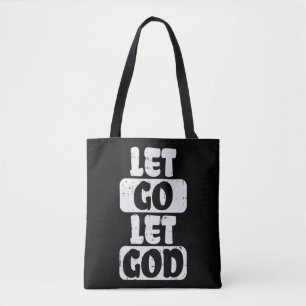 Lass Go Lass Jesus Faith Zitat Religiöse Christi Tasche
