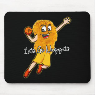 Lass Go Nuggets - Chicken Nugget Bysketbyll Player Mousepad