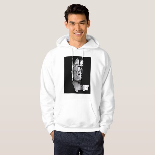 Lass Go of Anger - Buddha Mindfulness Quote T - Sh Hoodie (Vorne ganz)