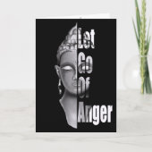 Lass Go of Anger - Buddha Mindfulness Quote T - Sh Karte (Vorderseite)
