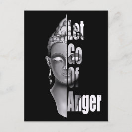 Lass Go of Anger - Buddha Mindfulness Quote T - Sh Postkarte