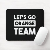 Lass Go Orange Team War Game Competition Summer Ca Mousepad (Mit Mouse)