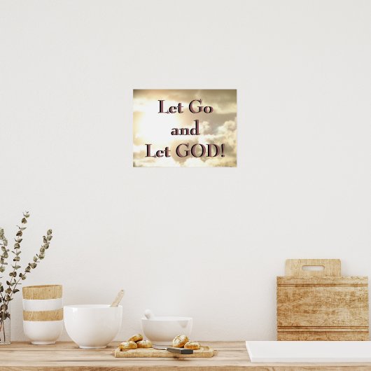 Lass Go und Lass GOD! Poster (Küche)