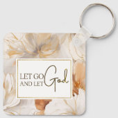 Lass Go und Lass Gott Christlich Inspiration Zitat Schlüsselanhänger (Rückseite)