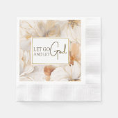 Lass Go und Lass Gott Christlich Inspiration Zitat Serviette (Vorderseite)