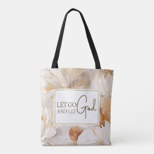 Lass Go und Lass Gott Christlich Inspiration Zitat Tasche