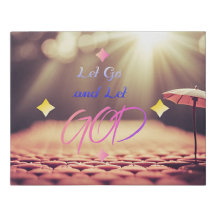 Lass Go und Lass Gott Inspirierend Zitat Christlic