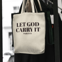 "Lass Gott trage es" Christliche Bibelverse Tote T