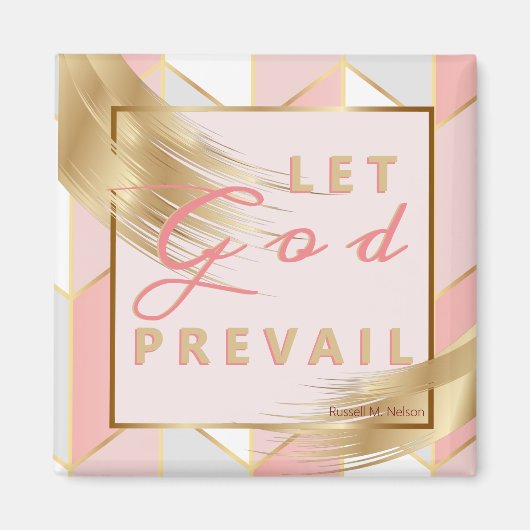 Lass Gottes Prevail, Russell M Nelson Konferenzang Magnet (Vorne)