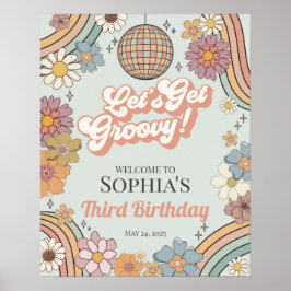 Lass Groovy Floral Geburtstag Retro Begrüßungszeic Poster