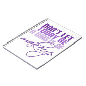 Lass heute nicht Schminkverschwendung Notizblock (Linke Seite)