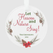 Lass Himmel und Natur Sing - Personalisiertes Foto Ornament (Rückseite)