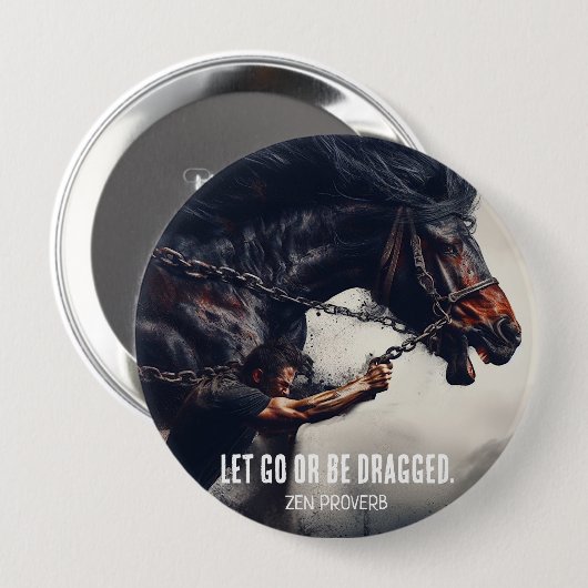 "Lass hin oder sei gezerrt" und mächtiges Pferd Button (Vorne & Hinten)