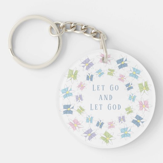 Lass hin und Lass Gott Schlüsselanhänger (Vorderseite)