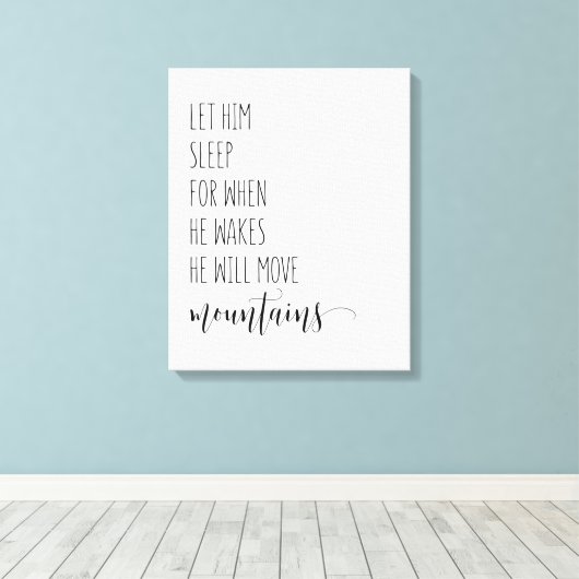 Lass ihm schlafend, denn wenn er Wecke, wird er si Leinwanddruck (Insitu (Holzboden))