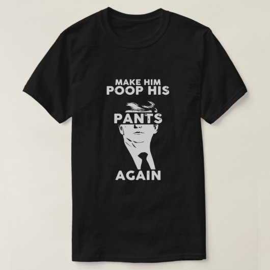 Lass ihn seine Pants wieder Kackte, Poopy Pants Bi T-Shirt (Design vorne)
